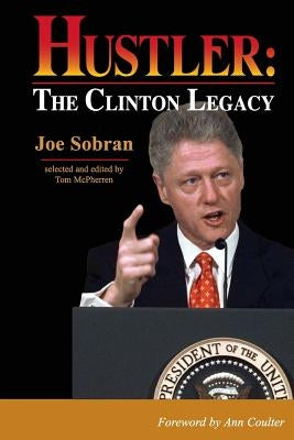 Hustler: The Clinton Legacy (second edition) by Coulter, Ann