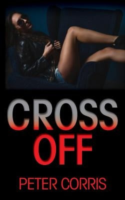 Cross Off by Corris, Peter