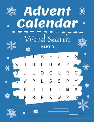 Advent Calendar Word Search: Christmas Puzzle Activity Book with Coloring Part Holiday Countdown for Gift by Sky, Azure