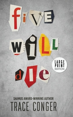 Five Will Die by Conger, Trace