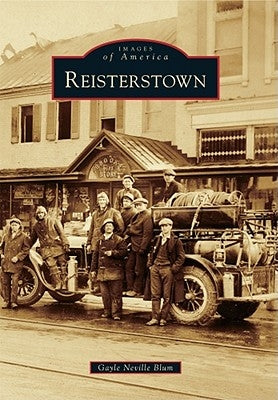 Reisterstown by Neville Blum, Gayle