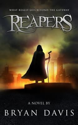 Reapers by Davis, Bryan
