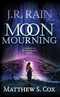 Moon Mourning by Cox, Matthew S.