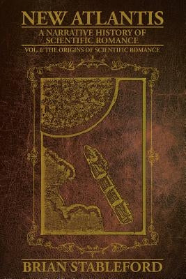 New Atlantis: Volume 1 by Stableford, Brian
