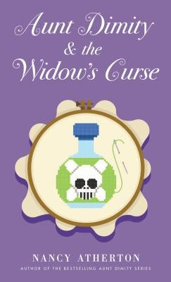 Aunt Dimity and the Widow's Curse by Atherton, Nancy