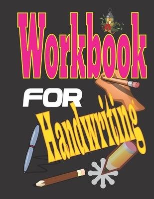 Workbook For Handwriting: A Magical Sight Words and Phonics Activity coloring Workbook for Beginning Readers Ages 3-7 Reading Made Easy Pre scho by Book, Meghna Coloring