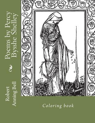 Poems by Percy Bysshe Shelley: Coloring book by Guido, Monica