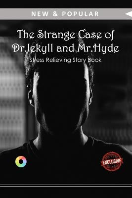 The Strange Case of Dr.Jekyll and Mr.Hyde by Stevenson, Robert Louis