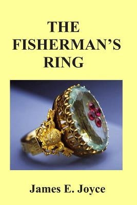 "The Fisherman's Ring" by Joyce, James E.