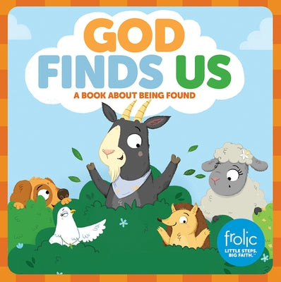 God Finds Us: A Book about Being Found by Hilton, Jennifer