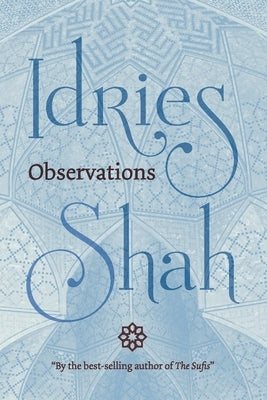 Observations by Shah, Idries