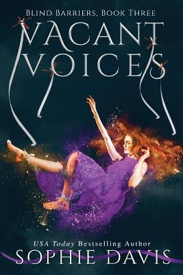 Vacant Voices by Davis, Sophie