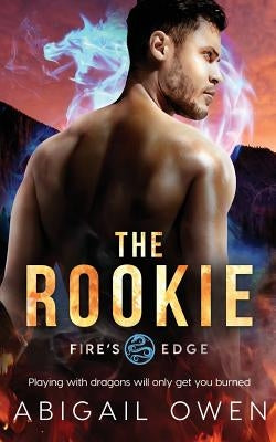 The Rookie by Owen, Abigail