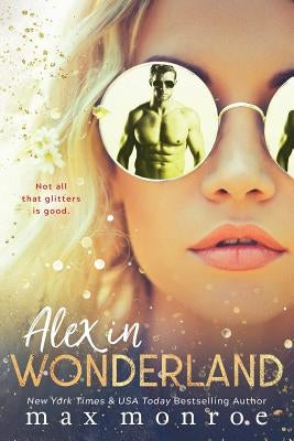 Alex in Wonderland by Monroe, Max