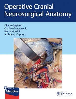 Operative Cranial Neurosurgical Anatomy by Gagliardi, Filippo