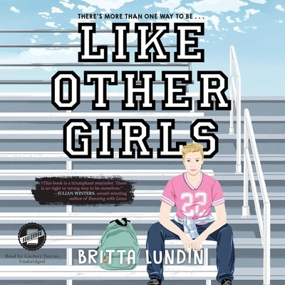 Like Other Girls by Lundin, Britta