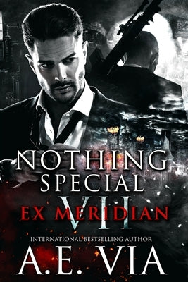 Nothing Special VII: EX Meridian by Laybourn, Sue