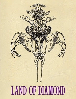 Land of Diamond by &. Nanos Valaoritis, Marie Wilson