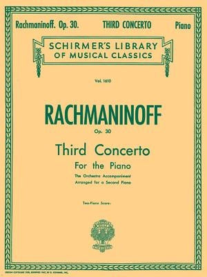 Concerto No. 3 in D Minor, Op. 30: Nfmc 2020-2024 Selection Schirmer Library of Classics Volume 1610 Piano Duet by Rachmaninoff, Sergei