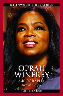 Oprah Winfrey: A Biography by Garson, Helen S.