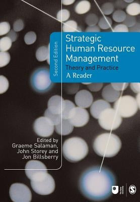 Strategic Human Resource Management: Theory and Practice by Salaman, Graeme