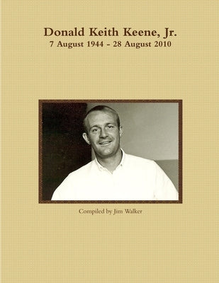 Donald Keith Keene Jr by Walker, Jim
