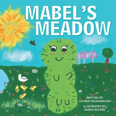 Mabel's Meadow by Raudabaugh, Lauren