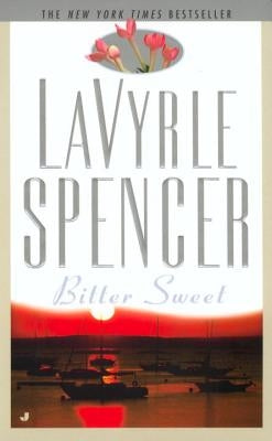 Bittersweet by Spencer, Lavyrle