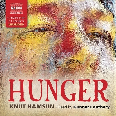 Hunger by Hamsun, Knut