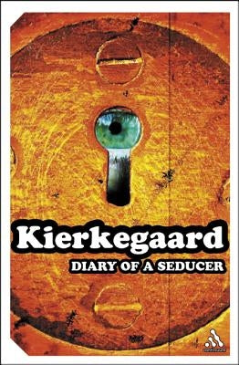 Diary of a Seducer by Kierkegaard, Søren