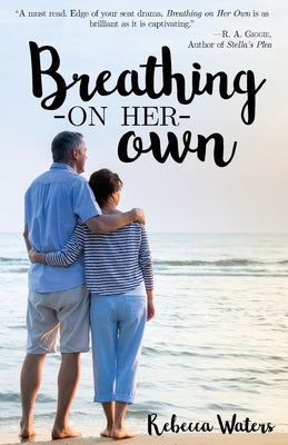 Breathing On Her Own by Waters, Rebecca