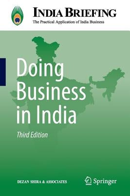 Doing Business in India by Dezan Shira &. Associates