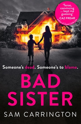Bad Sister by Carrington, Sam