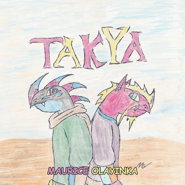 Takya by Olayinka, Maurice