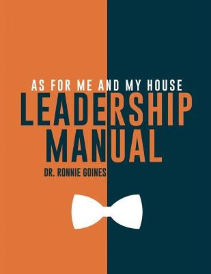 As for me and my house by Goines, Ronnie