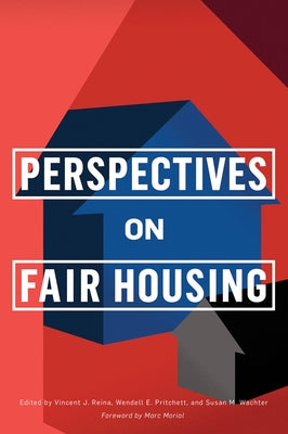 Perspectives on Fair Housing by Reina, Vincent J.