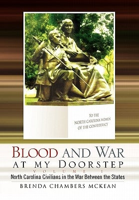 Blood and War at My Doorstep by McKean, Brenda Chambers