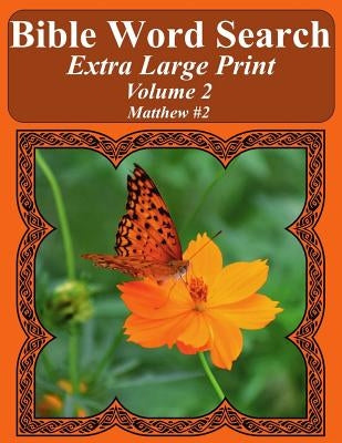 Bible Word Search Extra Large Print Volume 2: Matthew #2 by Pope, T. W.