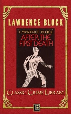 After the First Death by Block, Lawrence