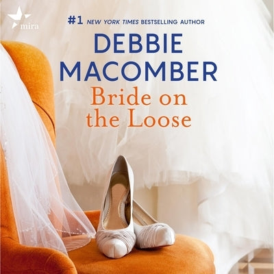 Bride on the Loose by Macomber, Debbie