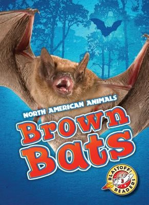 Brown Bats by Leaf, Christina