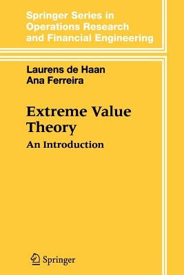 Extreme Value Theory: An Introduction by de Haan, Laurens