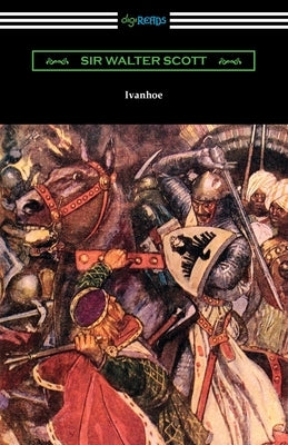 Ivanhoe by Scott, Walter