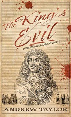 The King's Evil by Taylor, Andrew
