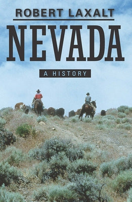 Nevada: A History by Laxalt, Robert