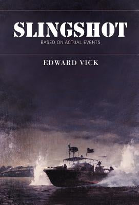 Slingshot by Vick, Edward