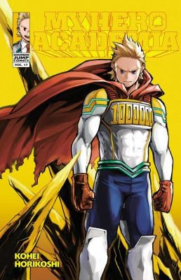 My Hero Academia, Vol. 17, 17 by Horikoshi, Kohei