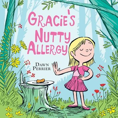 Gracie's Nutty Allergy by Perrier, Dawn