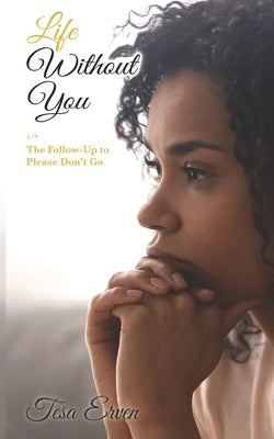 Life Without You by Erven, Tesa