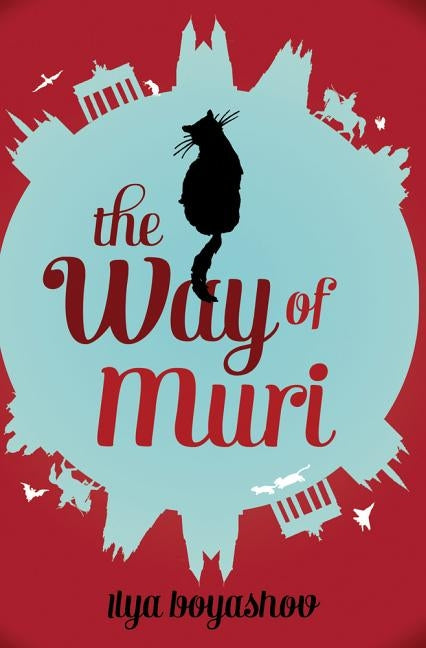 The Way of Muri by Boyashov, Ilya